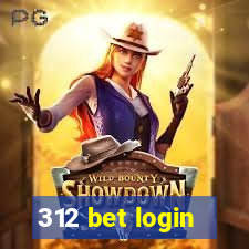 312 bet login